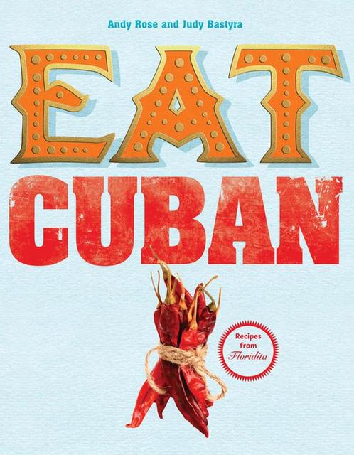 Eat Cuban 9781847372901, Livres, Livres Autre, Envoi