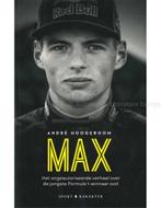 MAX, HET ONGEAUTORISEERDE VERHAAL OVER DE JONGSTE FORMULE 1, Boeken, Nieuw