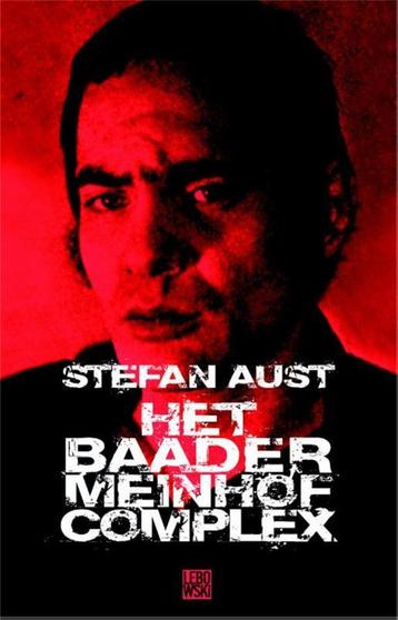 Het Baader-Meinhof Complex 9789048801633 Stefan Aust, Verzenden, Stefan Aust