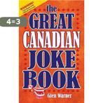 Great Canadian Joke Book 9781894864800 Glen Warner, Verzenden, Gelezen, Glen Warner