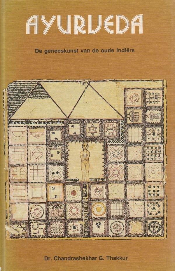 Ayurveda - Chandrashekar G. Thakkur - 9789020251760 - Hardco, Boeken, Esoterie en Spiritualiteit, Verzenden