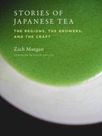 Stories of Japanese tea 9781648960079 Zach Mangan, Verzenden, Zach Mangan