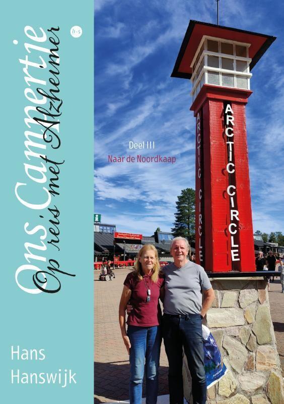 Op reis met Alzheimer 9789465098265 Hans Hanswijk, Livres, Guides touristiques, Envoi