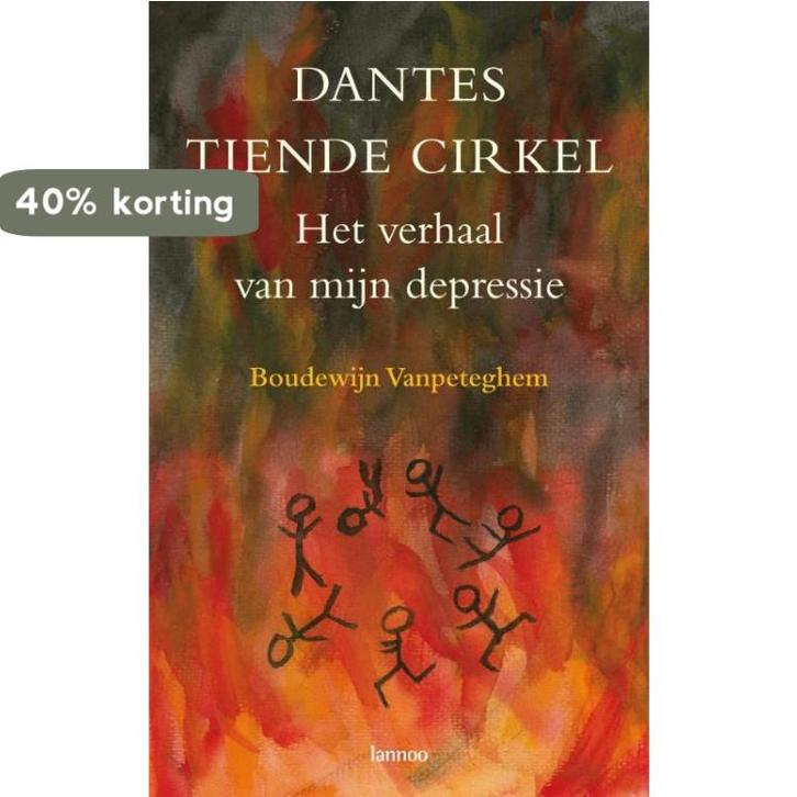 Dantes tiende cirkel 9789020980882 B. Vanpeteghem, Boeken, Psychologie, Gelezen, Verzenden