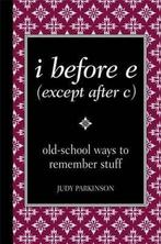 I Before E (Except After C) 9780762109173 Judy Parkinson, Boeken, Verzenden, Zo goed als nieuw, Judy Parkinson