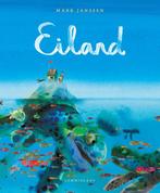 Eiland 9789047711100 Mark Janssen, Boeken, Kinderboeken | Baby's en Peuters, Verzenden, Gelezen, Mark Janssen