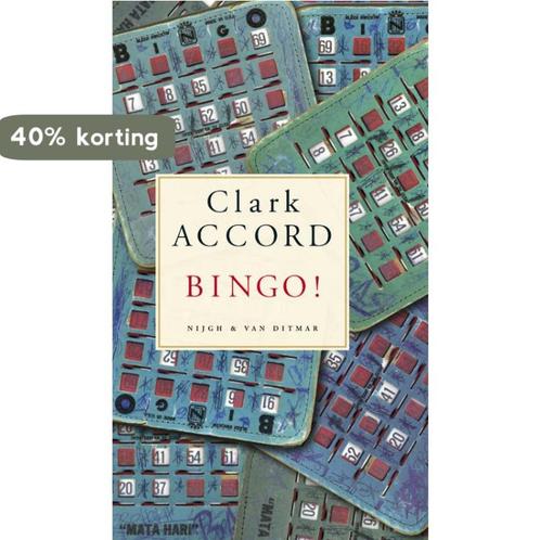 Bingo! 9789038800240 Clark Accord, Boeken, Romans, Gelezen, Verzenden