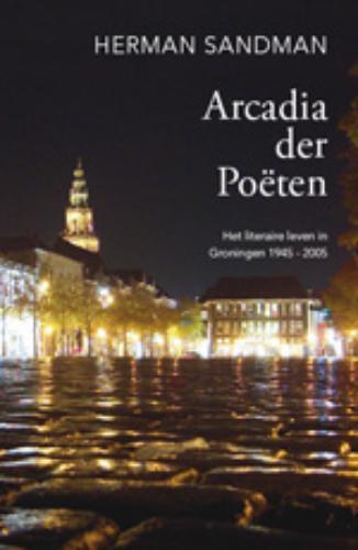 Arcadia der Poëten 9789054521853 H. Sandman, Boeken, Overige Boeken, Gelezen, Verzenden