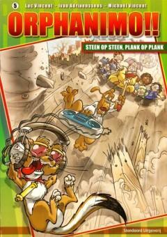 Steen op steen, plank op plank / Orphanimo / 5 9789002216404, Boeken, Stripverhalen, Gelezen, Verzenden