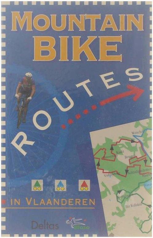 Mountainbikeroutes in Vlaanderen 9789024363179, Boeken, Sportboeken, Gelezen, Verzenden