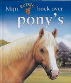 Mijn eerste boek over ponys / Mijn eerste boek over..., Verzenden, Gelezen, J. Budd
