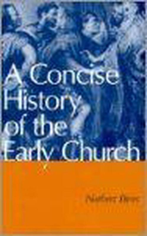 A Concise History of the Early Church 9780826407924, Boeken, Overige Boeken, Gelezen, Verzenden