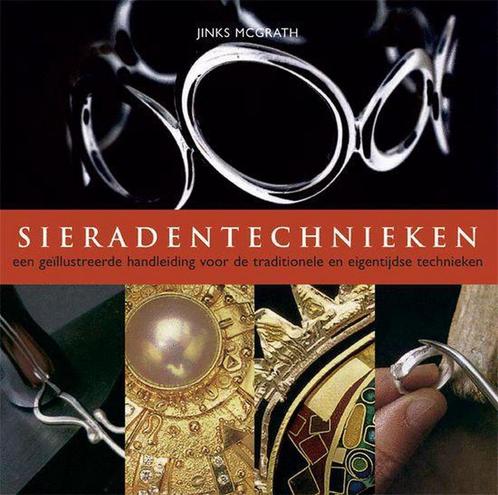 Sieradentechnieken 9789057646645 J. McGrath, Boeken, Hobby en Vrije tijd, Gelezen, Verzenden