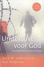 Undercover voor God. Het verhaal van een bijbelsmokkelaar, Boeken, Hobby en Vrije tijd, Gelezen, Dick W. Langeveld, Ben Hobrink