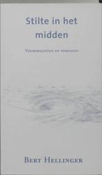 Stilte In Het Midden 9789080687424, Livres, Psychologie, Bert Hellinger, Verzenden
