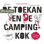 De toekan en de campingkok 9789055604791 Peter van Dijk, Verzenden, Peter van Dijk