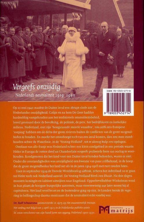 Vergeefs onzijdig. Nederlands neutraliteit 1919-1940, Livres, Politique & Société, Envoi