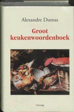 Groot keukenwoordenboek 9789058480583, Alexandre Dumas, A. Dumas, Verzenden
