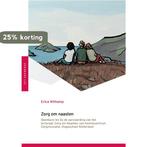 Zorg om naasten 9789493012127 Erica Witkamp, Verzenden, Zo goed als nieuw, Erica Witkamp