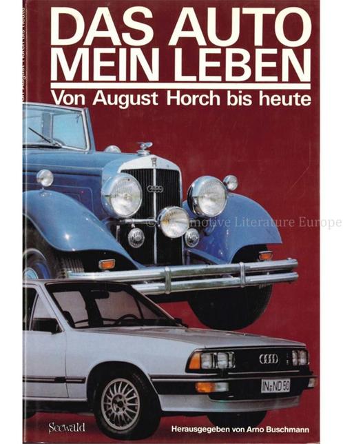 DAS AUTO - MEIN LEBEN, VON AUGUST HORCH BIS HEUTE, Boeken, Auto's | Boeken