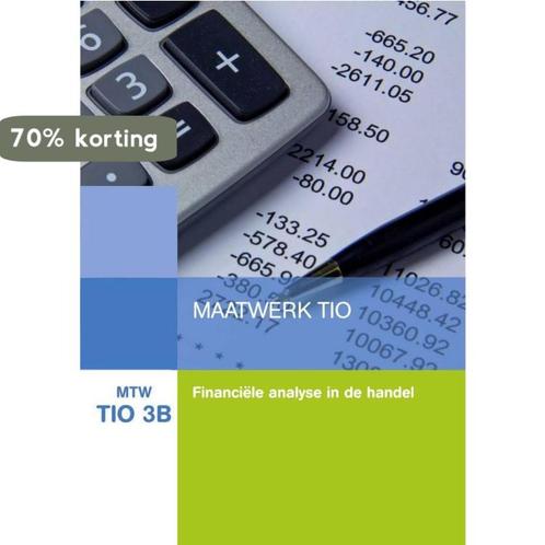 MTW TIO 3B : Maatwerk TIO 3, Financiële analyse in de handel, Boeken, Schoolboeken, Zo goed als nieuw, Verzenden