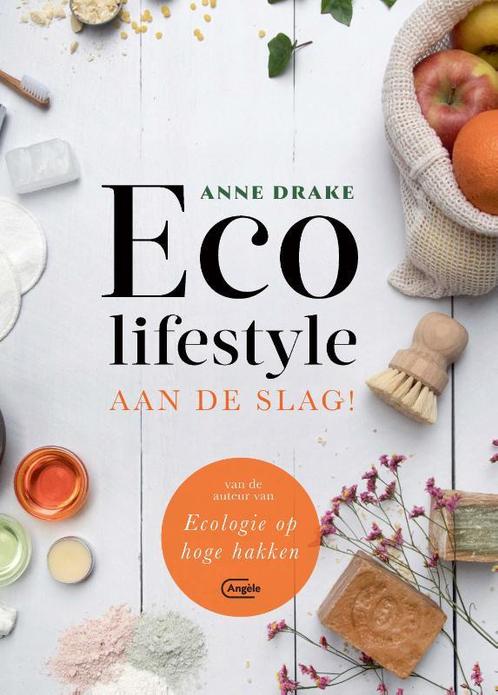 Eco lifestyle 9789022336663 Anne Drake, Boeken, Hobby en Vrije tijd, Zo goed als nieuw, Verzenden