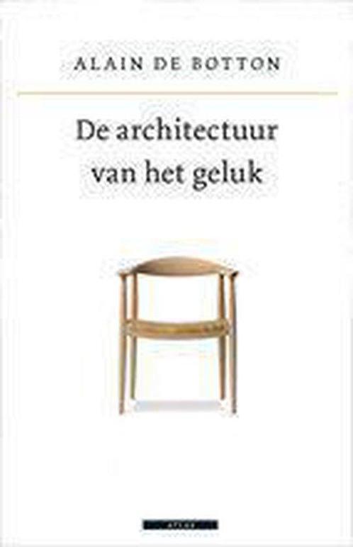 De Architectuur Van Het Geluk 9789045012766, Livres, Romans, Envoi