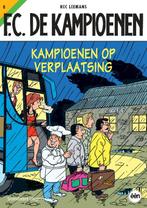 De Kampioenen 08 Kampioenen Op Verplaatsing 9789002215018, Boeken, Stripverhalen, Gelezen, H. Leemans, T. Bouden, Verzenden