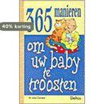 365 manieren om uw baby te troosten 9789024371808, Boeken, Verzenden, Gelezen, Julian Orenstein