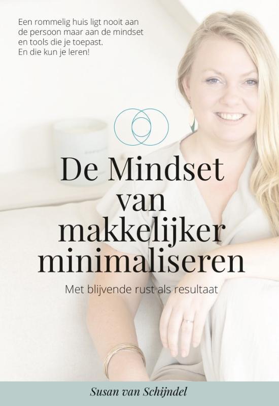 De mindset van makkelijker minimaliseren 9789464912067, Boeken, Hobby en Vrije tijd, Zo goed als nieuw, Verzenden