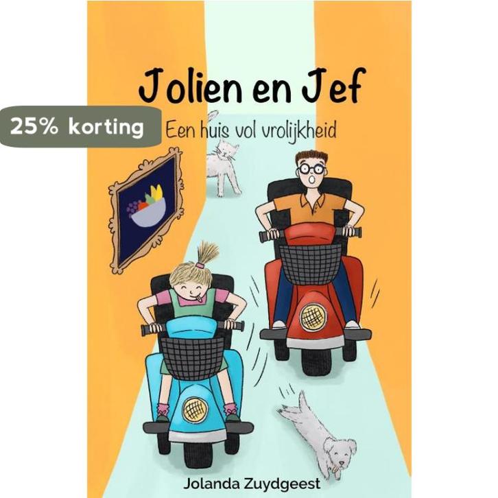 Een huis vol vrolijkheid / Jolien en Jef 9789464640120, Boeken, Kinderboeken | Jeugd | 13 jaar en ouder, Zo goed als nieuw, Verzenden