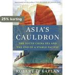 Asias Cauldron 9780812999068 Robert D. Kaplan, Verzenden, Gelezen, Robert D. Kaplan