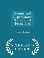 Booms and Depressions 9781297048852, Gelezen, Irving Fisher, Verzenden