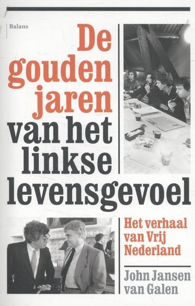 De gouden jaren van het linkse levensgevoel 9789460030970, Boeken, Geschiedenis | Wereld, Gelezen, Verzenden