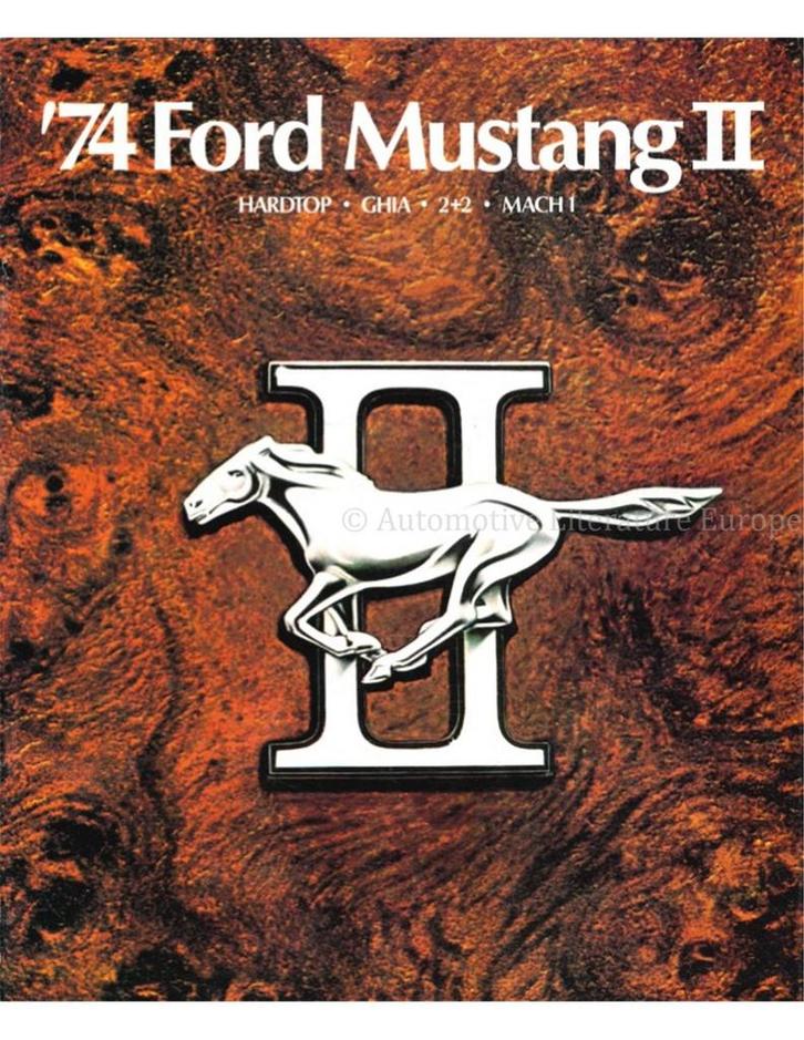 1974 FORD MUSTANG II BROCHURE ENGELS (USA), Boeken, Auto's | Folders en Tijdschriften
