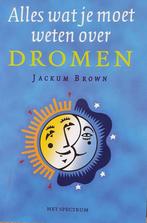 ALLES WAT JE MOET WETEN OVER DROMEN 9789027473752, Verzenden, Zo goed als nieuw, Jules Brown