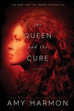 The Bird and the Sword Chronicles-The Queen and the Cure, Boeken, Amy Harmon, Zo goed als nieuw, Verzenden