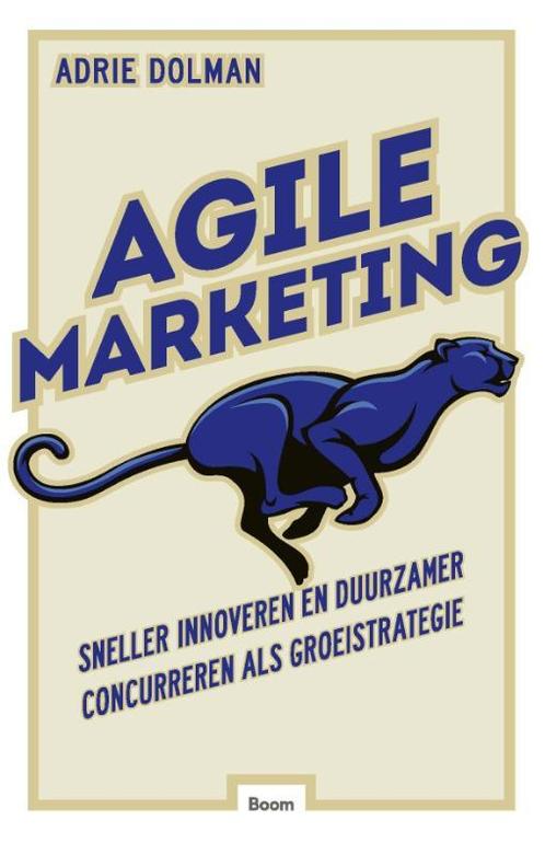 Agile marketing 9789492196125 Adrie Dolman, Boeken, Economie, Management en Marketing, Zo goed als nieuw, Verzenden