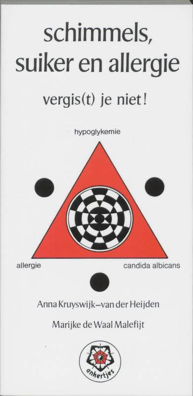 Schimmels, suiker en allergie / Ankertjes / 160, Boeken, Gezondheid, Dieet en Voeding, Gelezen, Verzenden