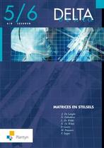 Delta 5/6 Matrices en stelsels (6/8u) / Vast Boek / Delta, Boeken, Verzenden, Gelezen, J. De Langhe