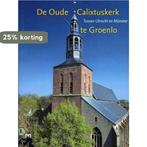 De oude Calixtuskerk te Groenlo / Woordenboek van de, Boeken, Verzenden, Zo goed als nieuw