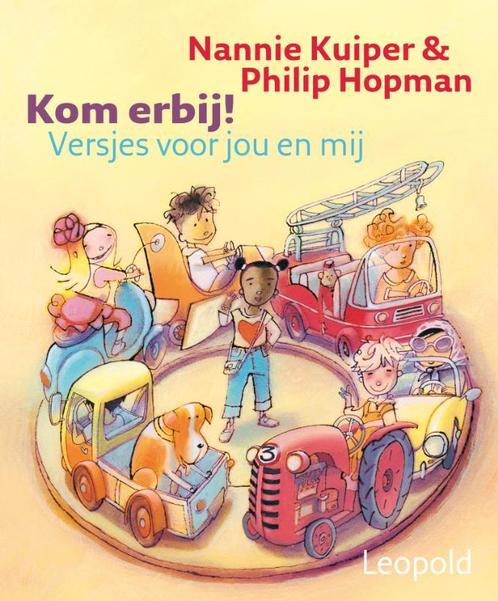 Kom Erbij! Versjes Voor Jou En Mij 9789025855673, Boeken, Kinderboeken | Baby's en Peuters, Zo goed als nieuw, Verzenden