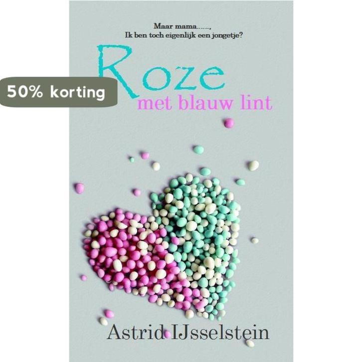 Roze met blauw lint 9789492192073 Astrid IJsselstein-Seip, Boeken, Literatuur, Gelezen, Verzenden