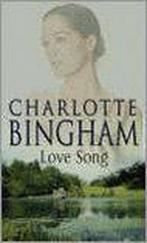 Love Song 9780553505016, Boeken, Gelezen, Verzenden, Charlotte Bingham