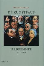 De Kunstpaus H.P. Bremmer 1871-1956 9789068684131, Livres, H. Balk, Verzenden