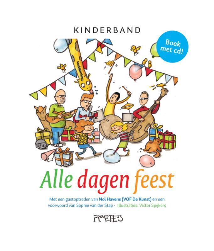 Alle dagen feest 9789044616392, Boeken, Kinderboeken | Kleuters, Gelezen, Verzenden