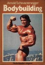 Bodybuilding 9789032804992 Schwarzenegger, Boeken, Verzenden, Gelezen, Schwarzenegger