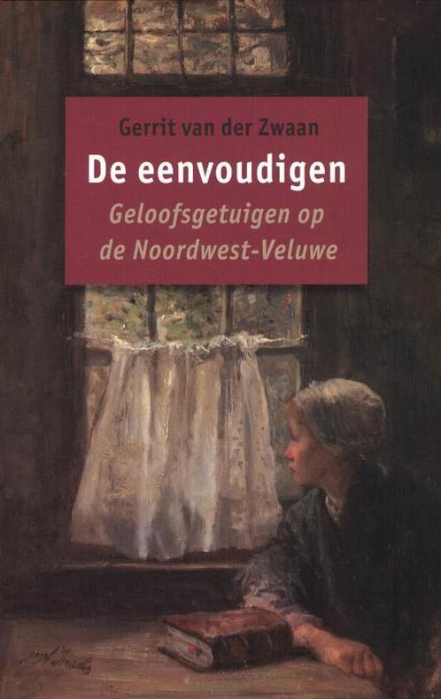 EENVOUDIGEN, DE 9789088970214 Gerrit van der Zwaan, Boeken, Godsdienst en Theologie, Zo goed als nieuw, Verzenden