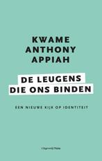 De leugens die ons binden 9789492928702, Livres, Philosophie, Kwame Anthony Appiah, Verzenden