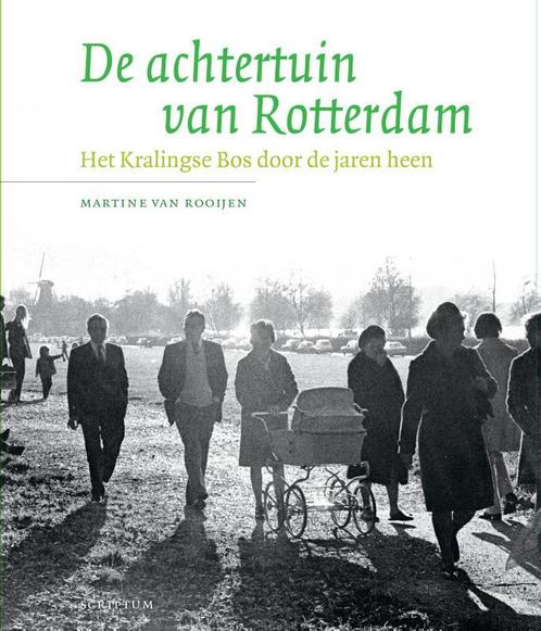 De achtertuin van Rotterdam 9789463192507, Livres, Histoire & Politique, Envoi